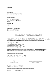 Vloga za izdajo dvojnika orožne listine - S to vlogo imetnik orožne listine, ki je bila izgubljena ali ukradena, od pristojne upravne enote zahteva izdajo dvojnika te listine.

Pogoj za izdajo dvojnika je, da je imetnik izgubljeno ali ukradeno listino pred tem preklical v Uradnem listu RS.