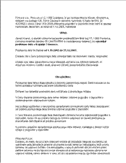 Sklep o določitvi poskusnega dela - Poskusno delo je lahko določeno že v pogodbi o zaposlitvi, lahko pa se uredi s posebnim sklepom, ki ga delodajalec pripravi s pomočjo tega obrazca.

Poskusno delo lahko traja največ šest mesecev in se lahko podaljša v primeru delavčeve začasne odsotnosti z dela.