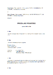 Prodajna pogodba za rabljen mobilni telefon (mobilnik) - S tem e-obrazcem lahko izdelate prodajno pogodbo za mobilni telefon, ki jo skleneta dve fizični osebi.

V primeru, da gre za prodajo med zakoncema (ali zunajzakonskima partnerjema), mora biti pogodba sklenjena v obliki notarskega zapisa.