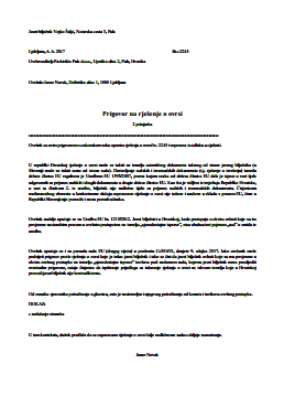 Ugovor zoper hrvaški (notarski) sklep o izvršbi (zaradi npr. neplačila parkirnine)  - S tem obrazcem si sestavite ugovor zoper hrvaški sklep o izvršbi. Na Hrvaškem lahko v določenih primerih sklep izda tudi notar. 
Ugovor pride v poštev v vseh takšnih primerih izvršbe, zlasti pa za primere izvršb zaradi neplačila parkirnine. Plačilo neplačane parkirnine hrvaški upniki od državljanov drugih držav (oz. turistov) pogosto terjajo kar z vročitvijo hrvaškega sklepa o izvršbi dolžniku v tuji državi, kar ni pravilno. 
Zoper tak sklep je potrebno podati ugovor, ki si ga izdelate preko spodnjega e-obrazca. 
